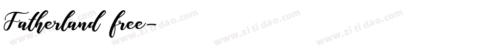 Fatherland free字体转换
